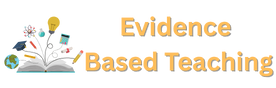 Evidence Based Teaching