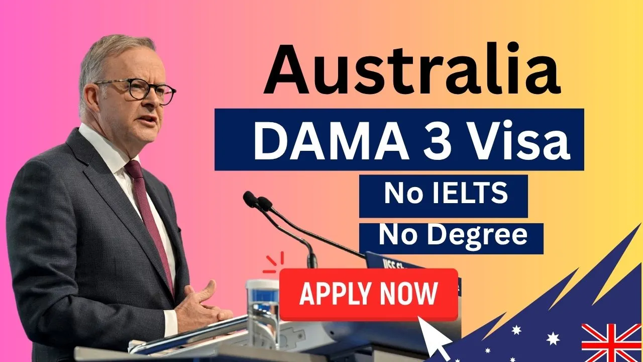 Australia DAMA 3 Visa: